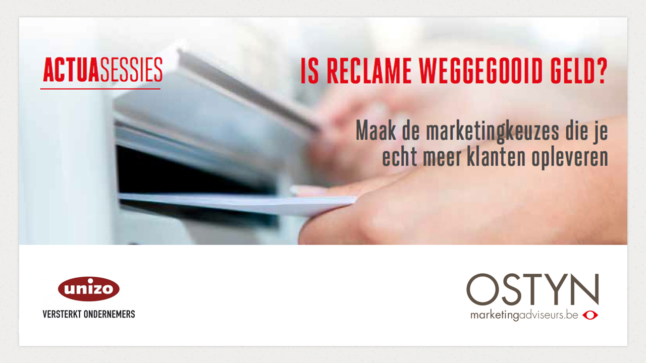 OSTYN marketingadviseurs Is reclame weggegooid geld PPT PowerPoint presentatie slide dia 003